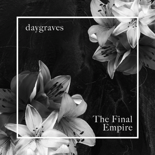 Daygraves : The Final Empire